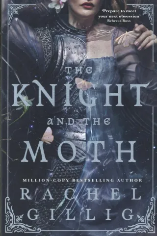 The Knight and the Moth